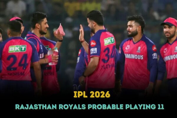 IPL 2026: RR probable playing 11